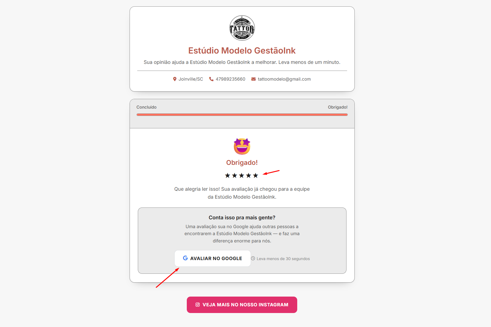 Tela final da pesquisa exibindo o convite para avaliar o estúdio no Google após nota máxima
